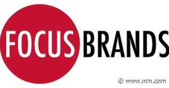 Focus Brands appoints new supply chain, customer engagement and digital leaders