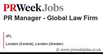 JFL: PR Manager - Global Law Firm