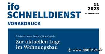 ifo Institut: Im September weitere Stornierungen im Wohnungsbau