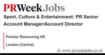 Premier Resourcing UK: Sport, Culture & Entertainment: PR Senior Account Manager/Account Director