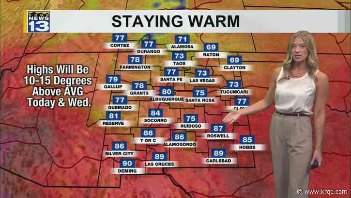 Staying warm in New Mexico, with storms in the Gila