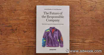 5 Lessons for Marketers From Patagonia Founder’s New Book