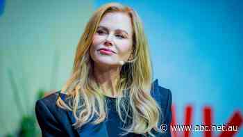 'I have peed in the bush': Nicole Kidman on what it takes to be successful in Hollywood