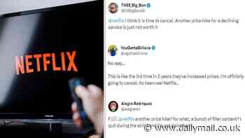 Netflix users threaten to CANCEL their subscriptions as prices are hiked for millions of UK customers - as furious viewers slam the service as 'greedy'