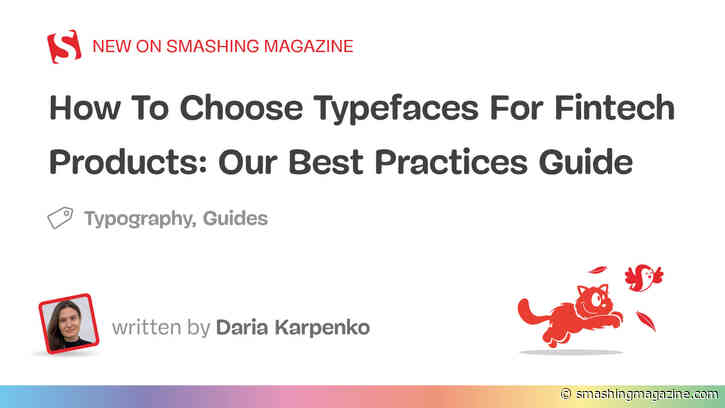 How To Choose Typefaces For Fintech Products: Best Practices Guide (Part 2)
