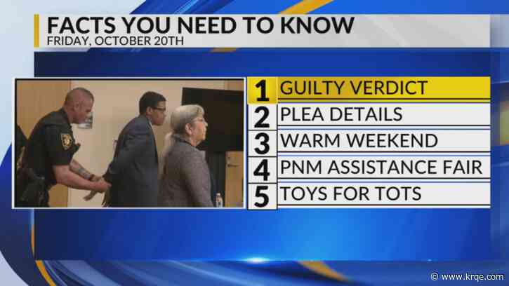 KRQE Newsfeed: Guilty verdict, Plea details, Warm Weekend, PNM Assistance fair, Toys for Tots