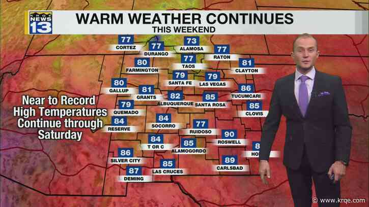 Warm weather continues into the weekend
