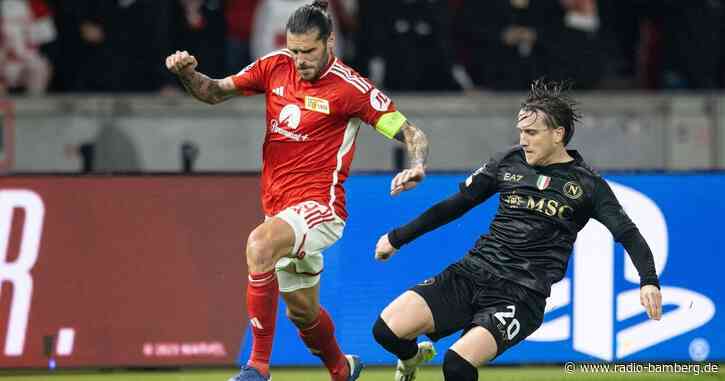 Union Berlin verliert auch gegen Neapel