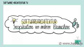 software-architektur.tv: Inspiration von anderen Branchen