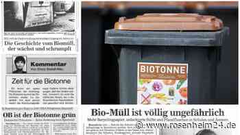 Biotonne für Rosenheim? Schon in den 90er-Jahren wurde heftig debattiert - und experimentiert