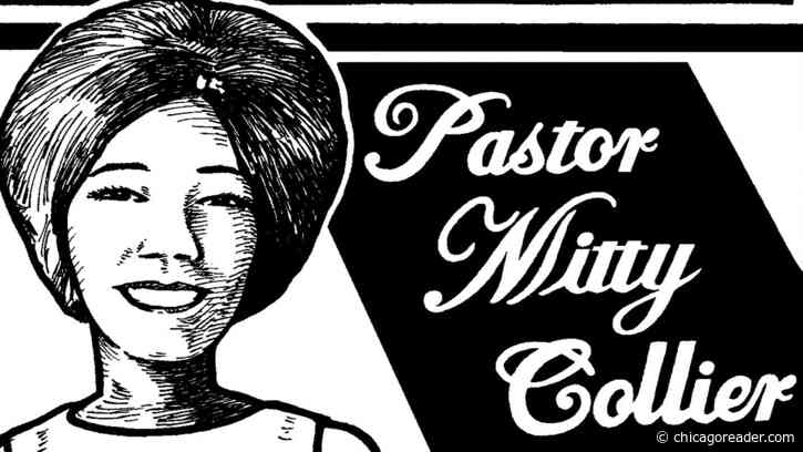 Pastor Mitty Collier spent the 1960s as one of the great voices in soul music