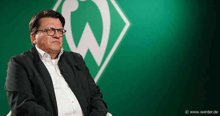 "Die bestmögliche Entscheidung für Werder treffen"