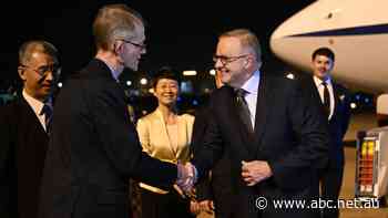 Albanese makes landmark China visit, promising to 'cooperate where we can, disagree where we must'