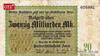 Wie die Hyperinflation im Herbst 1923 für Chaos in Jena sorgte