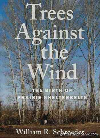 New book delves into the history of tree planting on the Prairies