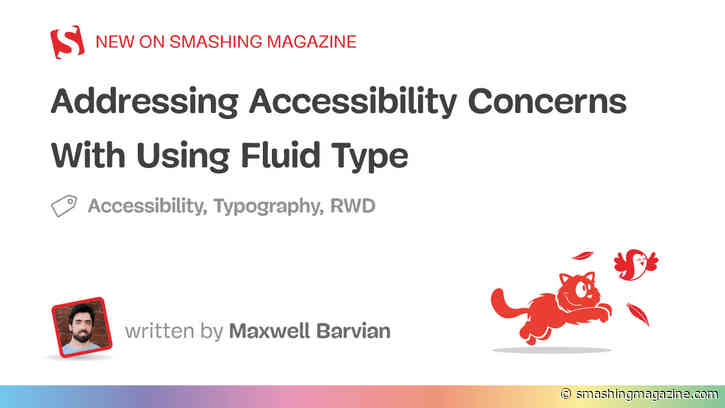 Addressing Accessibility Concerns With Using Fluid Type