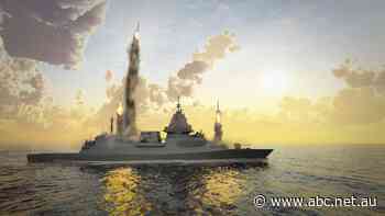 Lethal firepower boost proposed for navy's $45 billion warships