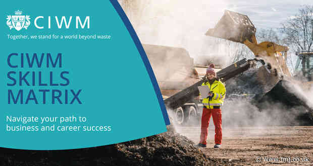 CIWM launches Skills Matrix for UK waste, recycling and resource management sector