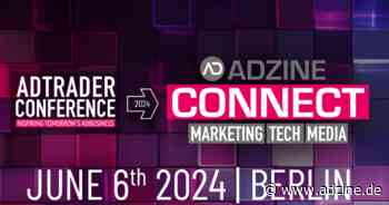 In eigener Sache
 - Adtrader Conference schlüpft unter das Dach von ADZINE CONNECT