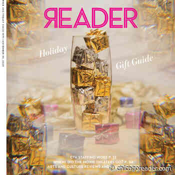 Chicago Reader Volume 53, No. 4