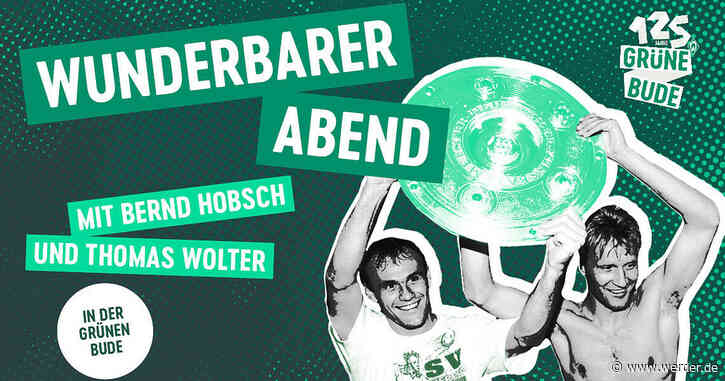 30 Jahre nach dem dritten Streich: „WUNDERbarer Abend“ mit Bernd Hobsch und Thomas Wolter in der Grünen Bude