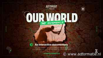 Hoe cool is dat: Justdiggit lanceert virtuele 360°-documentaire Our World