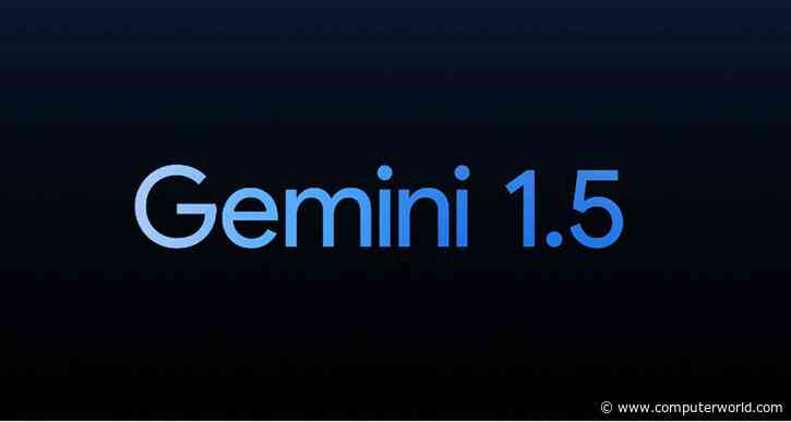 Google turbocharges its genAI engine with Gemini 1.5