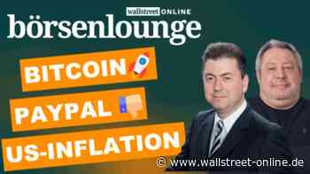 wO Börsenlounge: Bitcoin | PayPal | Tui - wie sollten Anleger mit den US-Inflationsdaten umgehen?