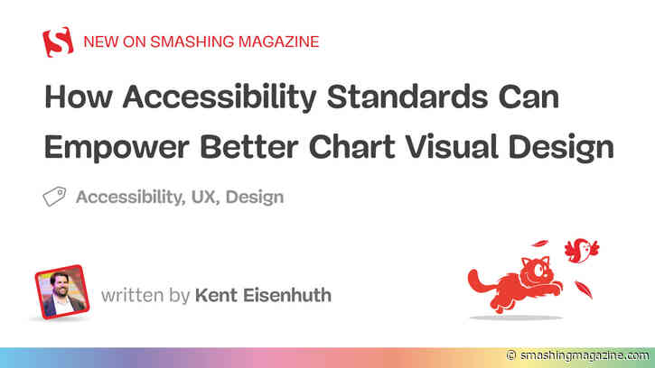 How Accessibility Standards Can Empower Better Chart Visual Design