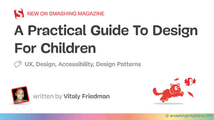 A Practical Guide To Designing For Children