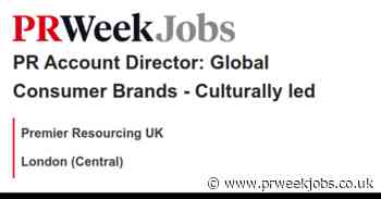 Premier Resourcing UK: PR Account Director: Global Consumer Brands - Culturally led