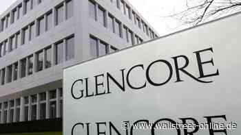 Dividende zusammengestrichen: Glencore senkt nach Gewinneinbruch die Dividende markant, keine Rückkäufe