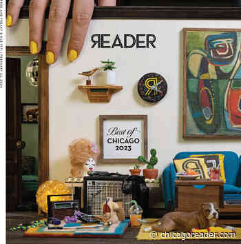 Chicago Reader Volume 53, No. 10
