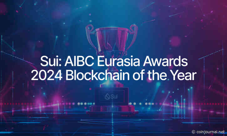 Sui Recognized as 2024 Blockchain Solution of the Year at AIBC Eurasia Awards