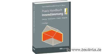 2. Auflage „Praxis-Handbuch Innendämmung” zur Planung und Ausführung von Innendämmungen im Bestand