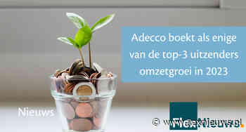 Adecco boekt als enige van de top-3 uitzenders omzetgroei in 2023