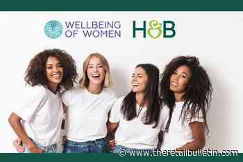 Holland & Barrett and Wellbeing of Women boost women’s health education and support fund