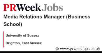 University of Sussex: Media Relations Manager (Business School)