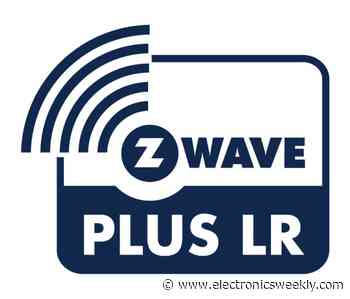 ZWLR for European smart homes boosts battery life, network nodes