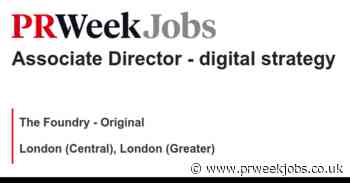 The Foundry - Original: Associate Director - digital strategy