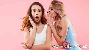 Women who gossip about others are driven by jealousy and low self-esteem, study claims