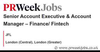 JFL: Senior Account Executive & Account Manager – Finance/ Fintech