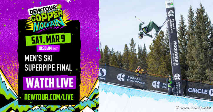 Watch Dew Tour 2024 Live On Powder Magazine