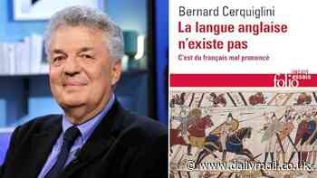 English 'doesn't exist' and is just badly pronounced French, linguist claims