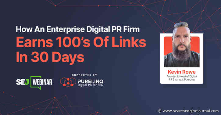 How An Enterprise Digital PR Firm Earns 100’s Of Links In 30 Days via @sejournal, @hethr_campbell