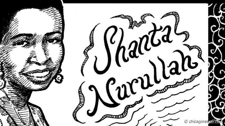 Shanta Nurullah brings the sitar to the Black avant-garde