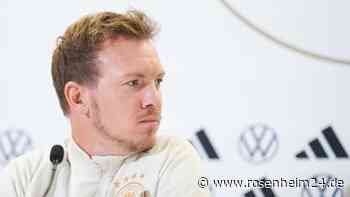 Nagelsmanns EM-Roulette: Neulinge statt internationale Erfahrung