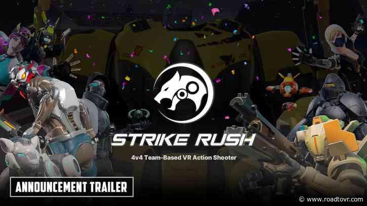 [Industry Direct] Why We Think You’ll Love Our New 4v4 VR Team Shooter ‘Strike Rush’