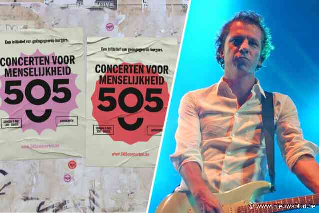 ‘505-Concerten voor Menselijkheid’ in Antwerpen, één maand voor verkiezingen: “Geïnspireerd door 0110, maar wij doen niet aan partijpolitiek”