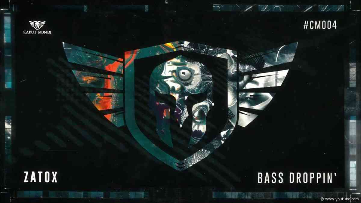 Zatox - Bass Droppin'